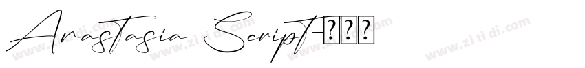 Anastasia Script字体转换